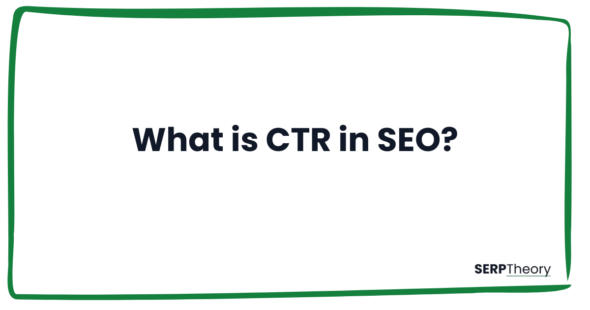 What is CTR in SEO? article cover image